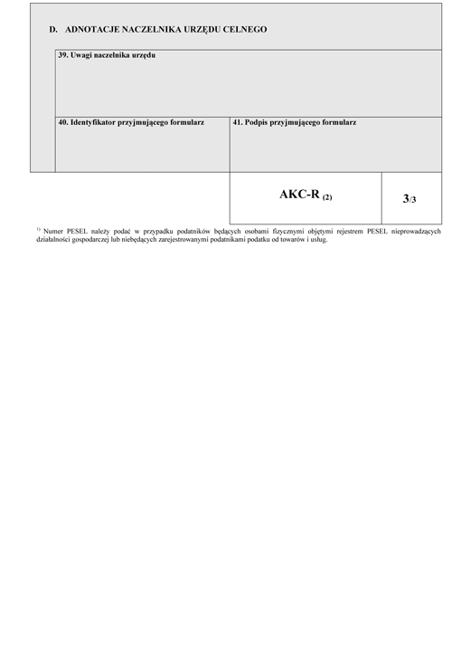AKC-R. Zgłoszenie rejestracyjne w zakresie podatku akcyzowego